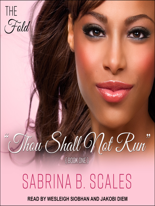 Title details for Thou Shall Not Run by Sabrina B. Scales - Available